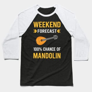 Weekend Forecast Mandolin Baseball T-Shirt